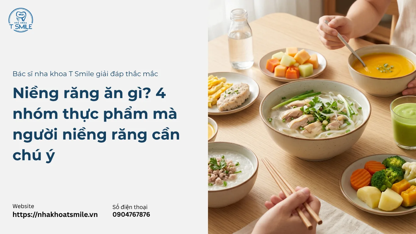 niềng răng ăn gì