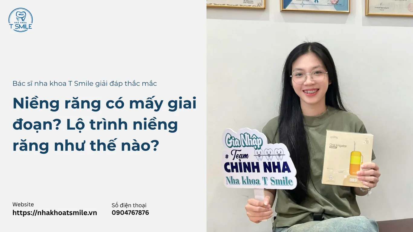 niềng răng có mấy giai đoạn