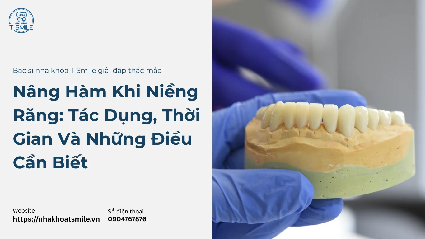 nâng hàm khi niềng răng