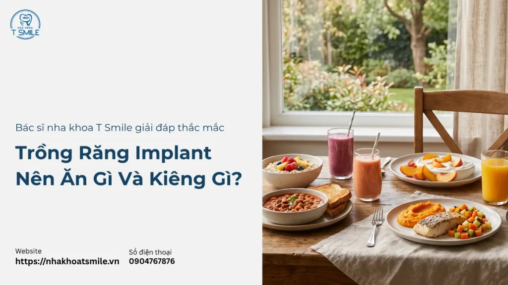 trồng răng implant nên ăn gì