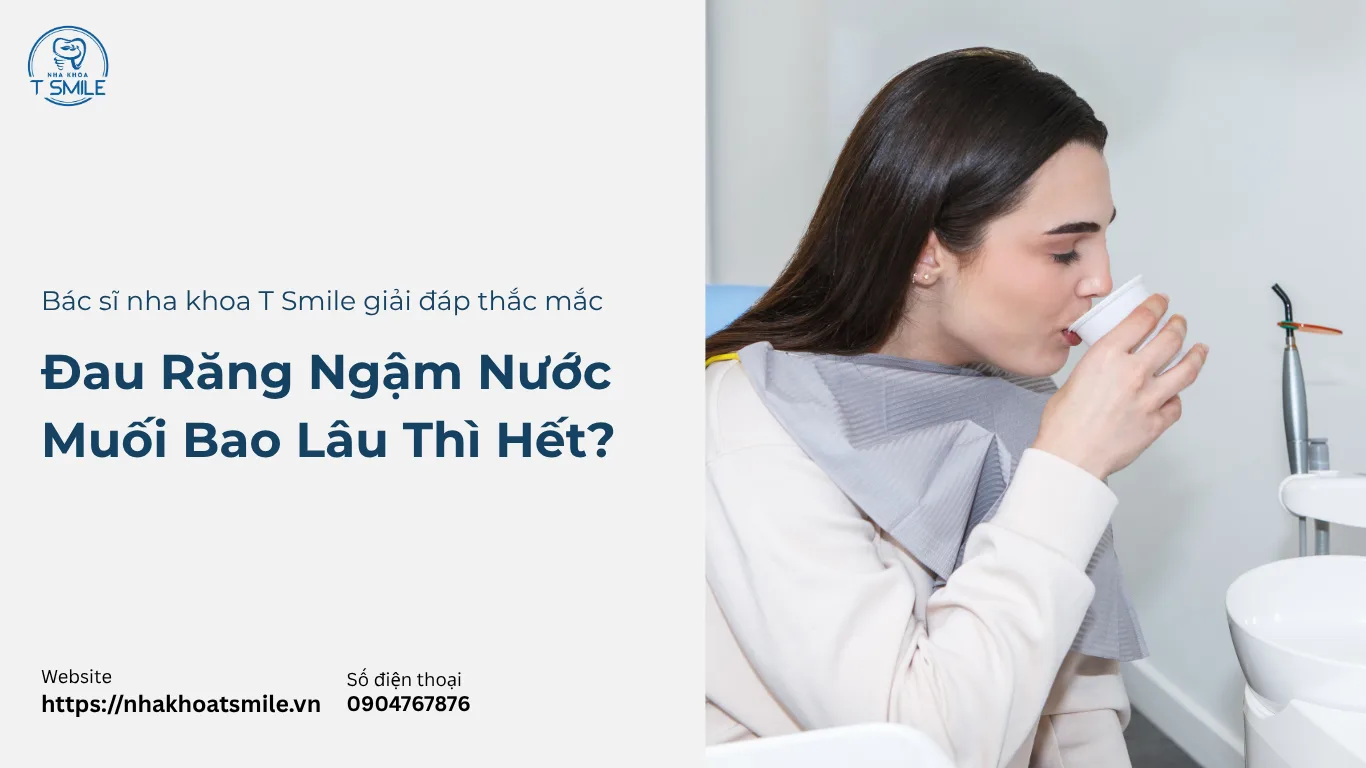đau răng ngậm nước muối bao lâu
